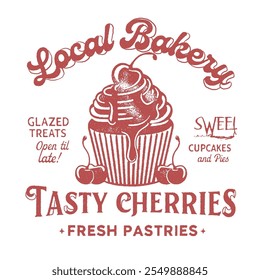 Local Bakery tasty cherries. cherry cupcake illustration with the words Local Bakery. cherry cupcakes illustration. vector illustration