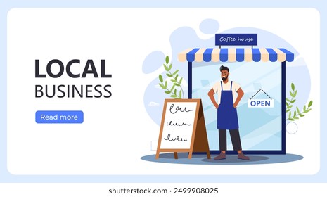 Local business poster. Man standing near window of small business. Entrepreneur with store or shop. Commerce and entrepreneurship. Landing page design. Flat vector illustration