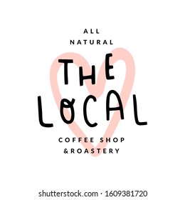 The local coffee shop logo, handwritten lettering, modern simple logotype with heart shaped stamp illustration as backdrop. Quirky childish style, good as brand sign or symbol