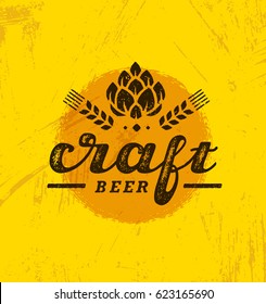 Local Craft Beer Creative Vector Concept Concept On Rough Background. Artisan Handmade Alcohol Sign Illustration