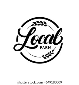 Local farm hand written lettering logo, label, badge with ear of wheat. Vintage retro style. Isolated on white background. Vector illustration.