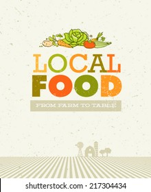 Local Food From Farm To Table Organic Vector Poster Concept on Recycled Paper Background