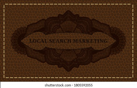 Lokaler Suchmaschinenmarketing-Text in Guilloche braunem Lederemblem. Brieftasche, würdevoller Hintergrund. Künstlerische Illustration. 