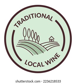 Fabricación de vino local, proceso tradicional de preparación de bebidas alcohólicas con buen gusto. Icono aislado con prados y viñedos. Etiqueta del producto o emblema para paquetes. Vector en estilos planos