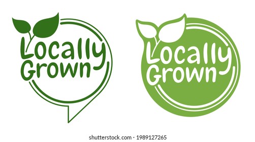 Locally grown badge with slogan - eco-friendly emblem for labeling of regional farming fruits or vegetables - isolated vector pictogram