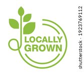 Locally grown emblem, stamp or slogan in geometric decoration - eco-friendly emblem for packaging of regional farming fruits or vegetables - isolated vector pictogram