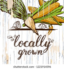 Locally grown illustration on wood. Vector food illustration.