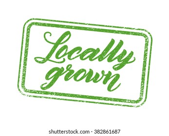 Locally grown stamp with hand drawn lettering isolated on white. Layered vector illustration, can be placed on any background you like. Label, badge template.