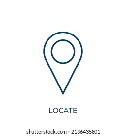 locate icon. Thin linear locate outline icon isolated on white background. Line vector locate sign, symbol for web and mobile