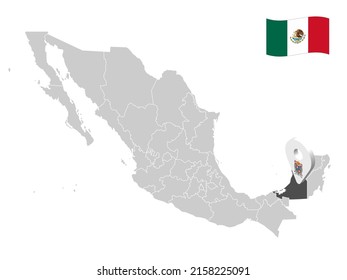 Location of Campeche State on map Mexico. 3d location sign  of Campeche. Quality map with  provinces of  Mexico for your design. Vector illustration. EPS10.