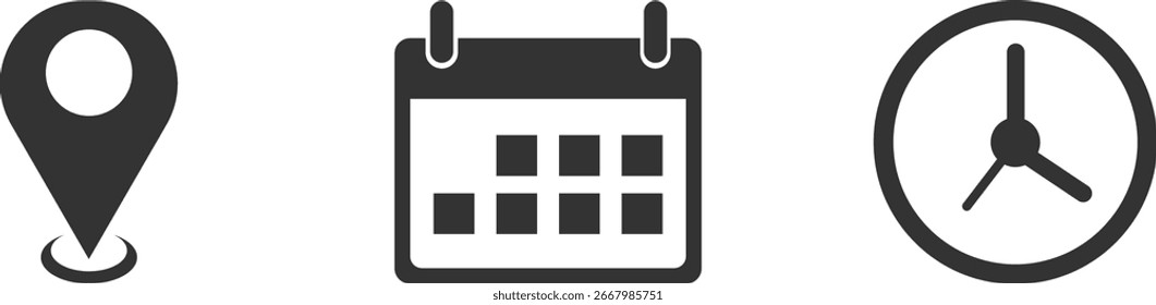 Conjunto de iconos de Locación, fecha y hora, iconos vectoriales monocromáticos planos para App y Sitios web.

Conjunto de iconos negros minimalistas con un pin de mapa, calendario y símbolos de reloj. Proporcionado en estilo de Vector plano