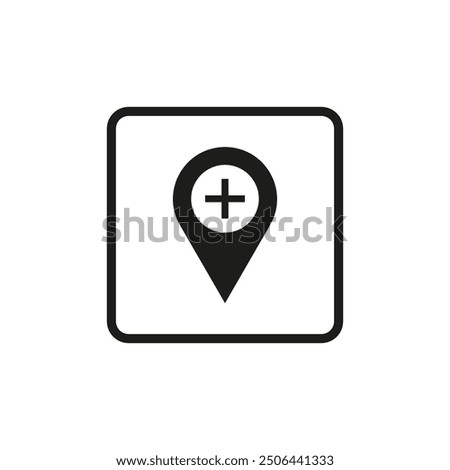 Location icon. Black and white vector illustration. Map pin with plus sign.