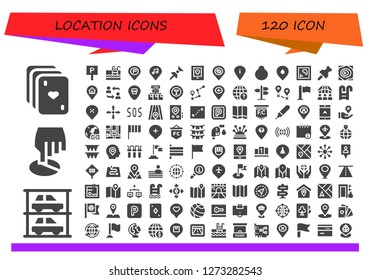  location icon set. 120 filled location icons. Simple modern icons about  - Cards, Parkings, Position, Parking, Swimming pool, Placeholder, Location, Pin, Gps, Map, Maps, Network