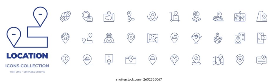Location icons collection. Thin Line icons, editable stroke. location, location pin, area, map, world, placeholder, travel guide, car, maps and location, send.