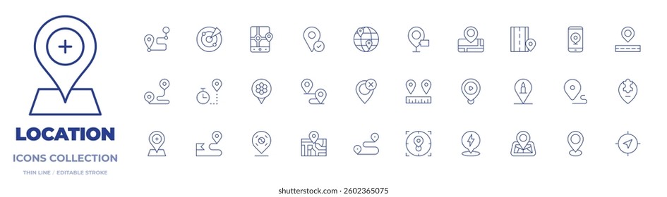 Location icons collection. Thin Line icons, editable stroke. location pin, street map, road, track, placeholder, location, worldwide, route, wrong, phone, timer.