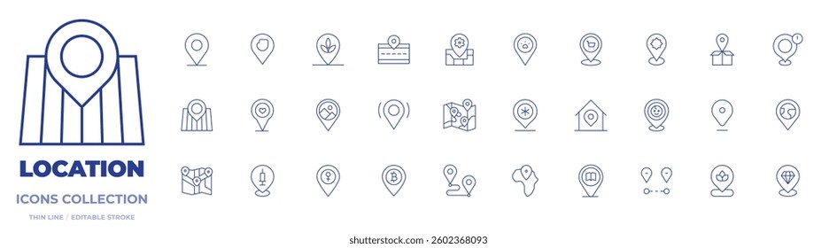 Location icons collection. Thin Line icons, editable stroke. place, location, meeting place, placeholder, plant, map location, map, location pin