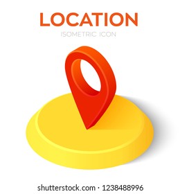 Location Isometric Icon. 3D Isometric Sign. Created For Mobile, Web, Decor, Print Products, Application. Perfect for web design, banner and presentation. Vector Illustration.