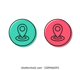 Location line icon. Map pointer sign. Positive and negative circle buttons concept. Good or bad symbols. Location Vector