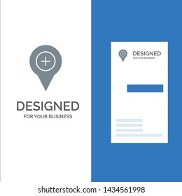 Location, Map, Navigation, Pin, Plus Grey Logo Design and Business Card Template