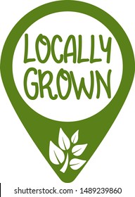 location marker with text LOCALLY GROWN and growing plant symbol vector illustration