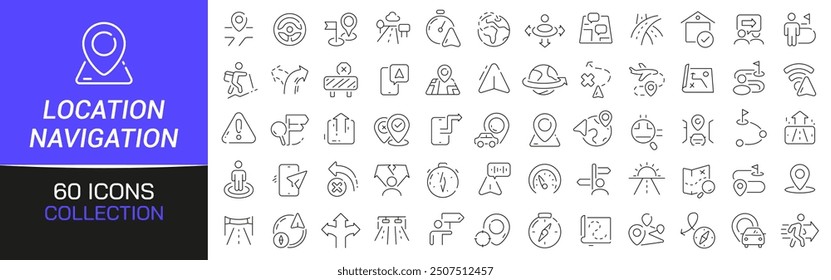 Location and navigation line icons collection. Thin outline icons pack. UI icon collection. Set of line web pictogram