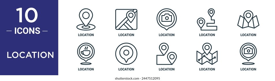 location outline icon set includes thin line location, location, icons for report, presentation, diagram, web design