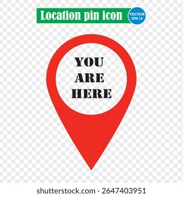 Localização ícone de pin ilustração vetorial. você está aqui ícone. PNG. EPS 10.