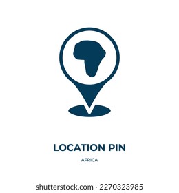 location pin vector icon. location pin, pin, pointer filled icons from flat africa concept. Isolated black glyph icon, vector illustration symbol element for web design and mobile apps