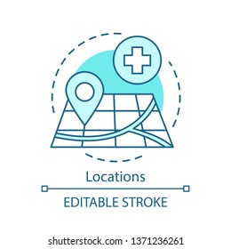 Locations concept icon. First aid geoposition. Affordable medical care. Pin point on map. Health care service navigation idea thin line illustration. Vector isolated outline drawing. Editable stroke