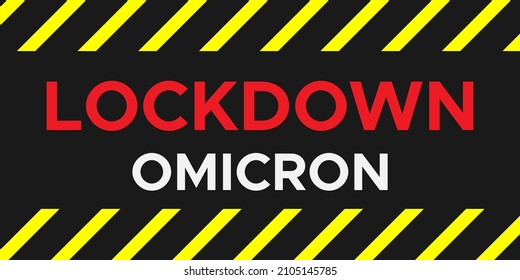Bloquear la pancarta por omicron. Vector de advertencia de Omicron.Bloquear diseño.