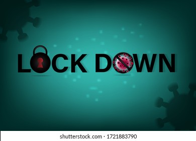 Lock down concept for Corona virus outbreak. CoVID-19 pandemic puts countries on lock down. 