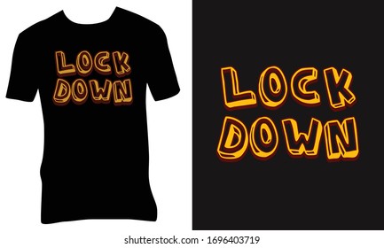 lock down tshirt design vector 