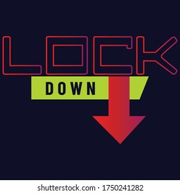 Lock Down typography t shirt design