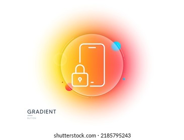 Lock line icon. Gradient blur button with glassmorphism. Phone padlock sign. Security access symbol. Transparent glass design. Lock line icon. Vector