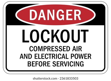Lock out before maintenance sign and labels