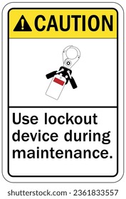 Lock out before maintenance sign and labels