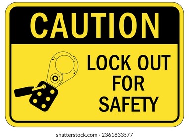 Lock out before maintenance sign and labels