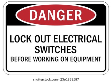 Lock out before maintenance sign and labels