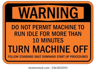 Lock out before maintenance sign and labels