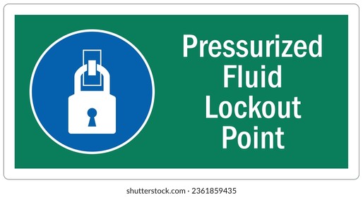 Lock out point sign and labels