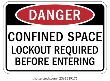 Lock out sign and labels