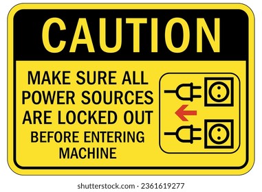 Lock out sign and labels