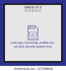 Lock sign, microchip, mobile sim  vector icon