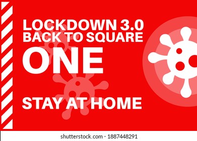 Bloqueo 3.0 Volver a Square One - quedarse en casa - Ilustración con el logotipo del virus en un fondo rojo.