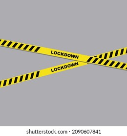 Lockdown background template. Vector illustration of a yellow barricade tape with the writing lockdown