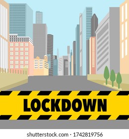 Lockdown the city to prevent spreading of Covid-19 coronavirus disease pandemic outbreak. Curfew for people in the city. Stay at home campaign. Design for web, banner, poster.