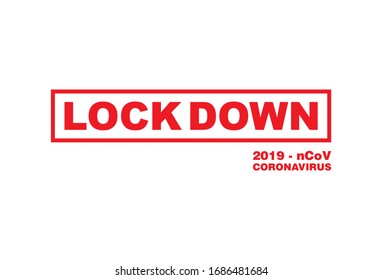 LOCKDOWN CORONAVIRUS, Lockdown Design Vector, Lockdown Coronavirus design Vector,Covid 19 Lockdown, 