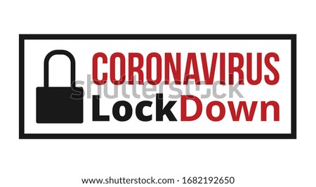 Lockdown. Coronavirus lockdown symbol. Covid 19 lockdown - Vector