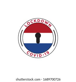 lockdown covid-19. netherlands flag design vector illustration.