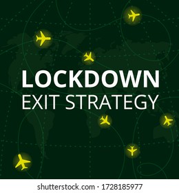 Lockdown exit strategy. Quarantine end, self isolation exit. People, coronavirus. Lifting lockdown plan. Air planes flying on world map with coordinates. Covid pandemic, aviation crisis. Flat vector.